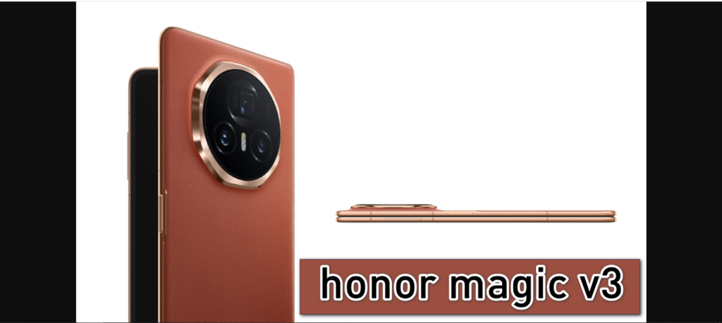 هاتف honor magic v3