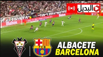 جــــوول يامين يامال :: القنوات الناقلة لمباراة برشلونة ضد الباسيتي albacete – barcelone الان في ربع نهائي كاس الملك